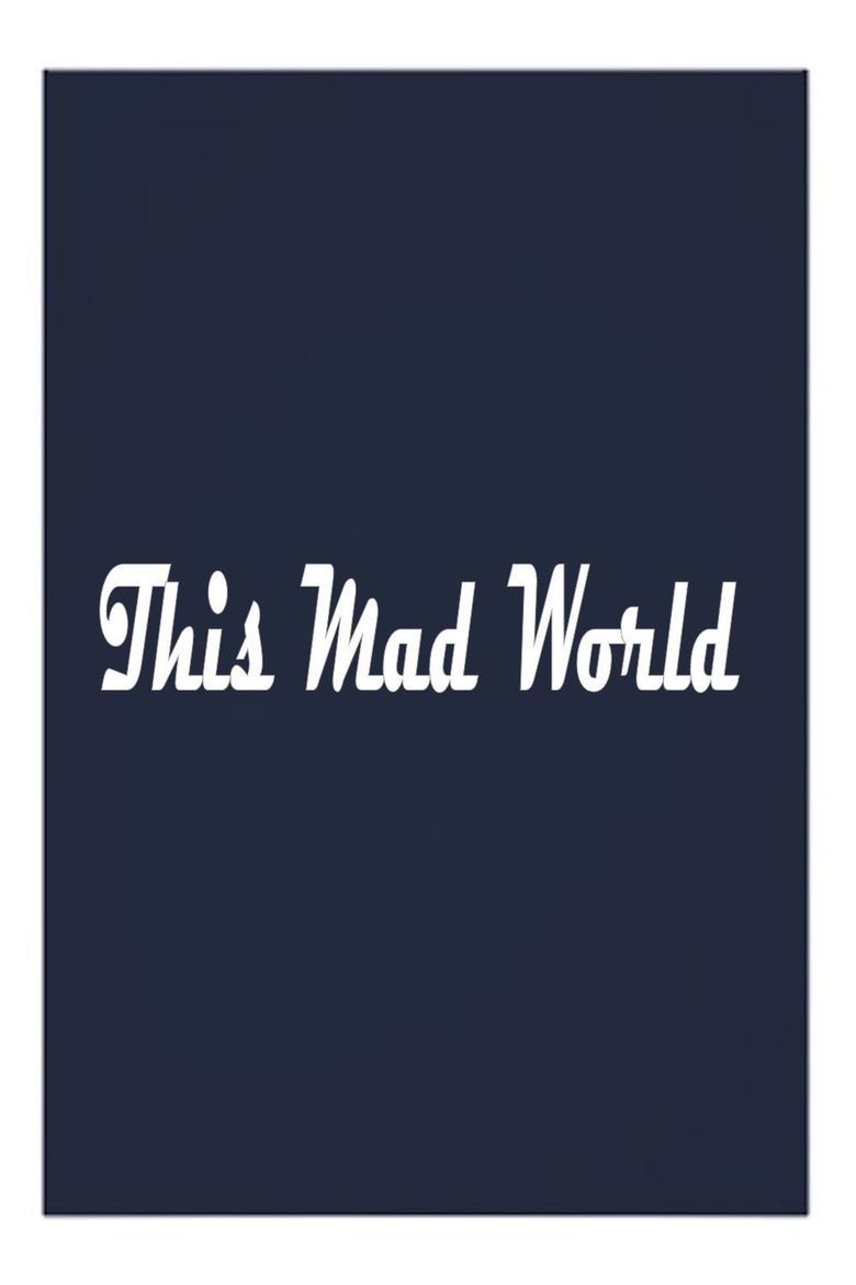 This Mad World movie poster
