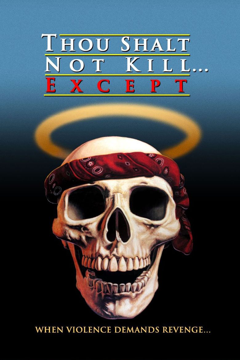 Thou Shalt Not Kill Except movie poster