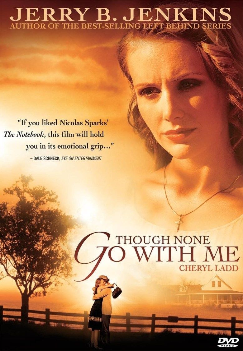 Though None Go with Me movie poster
