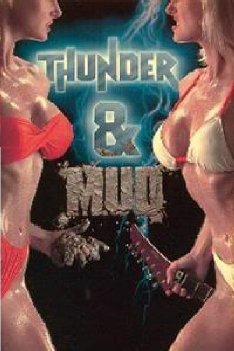 Thunder and Mud movie poster