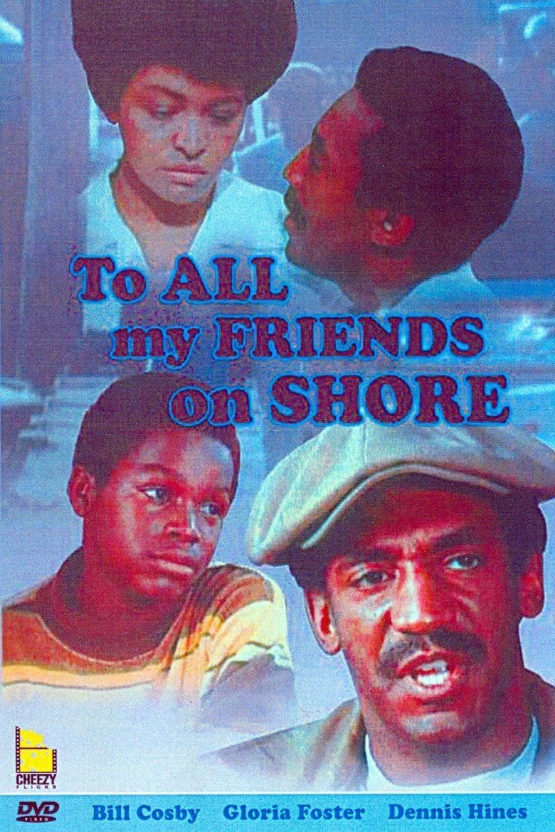 To All My Friends on Shore movie poster