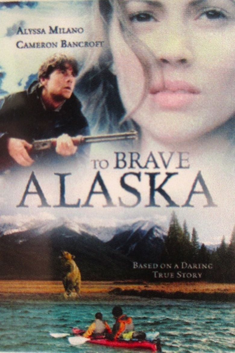 To Brave Alaska movie poster