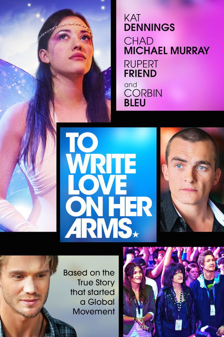 To Write Love on Her Arms (film) movie poster