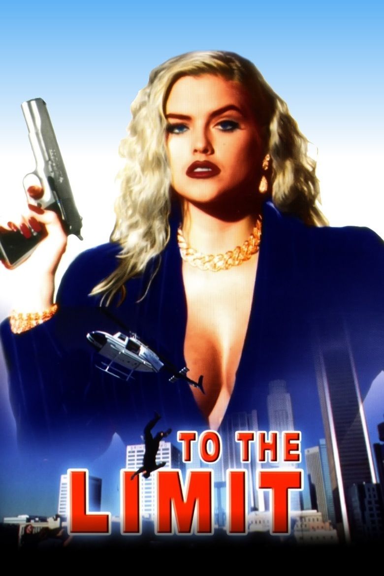 To the Limit (1995 film) movie poster