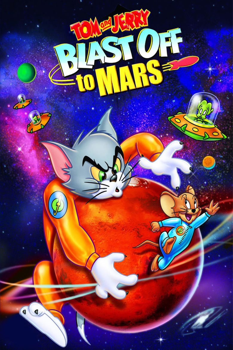 Tom and Jerry: Blast Off to Mars movie poster