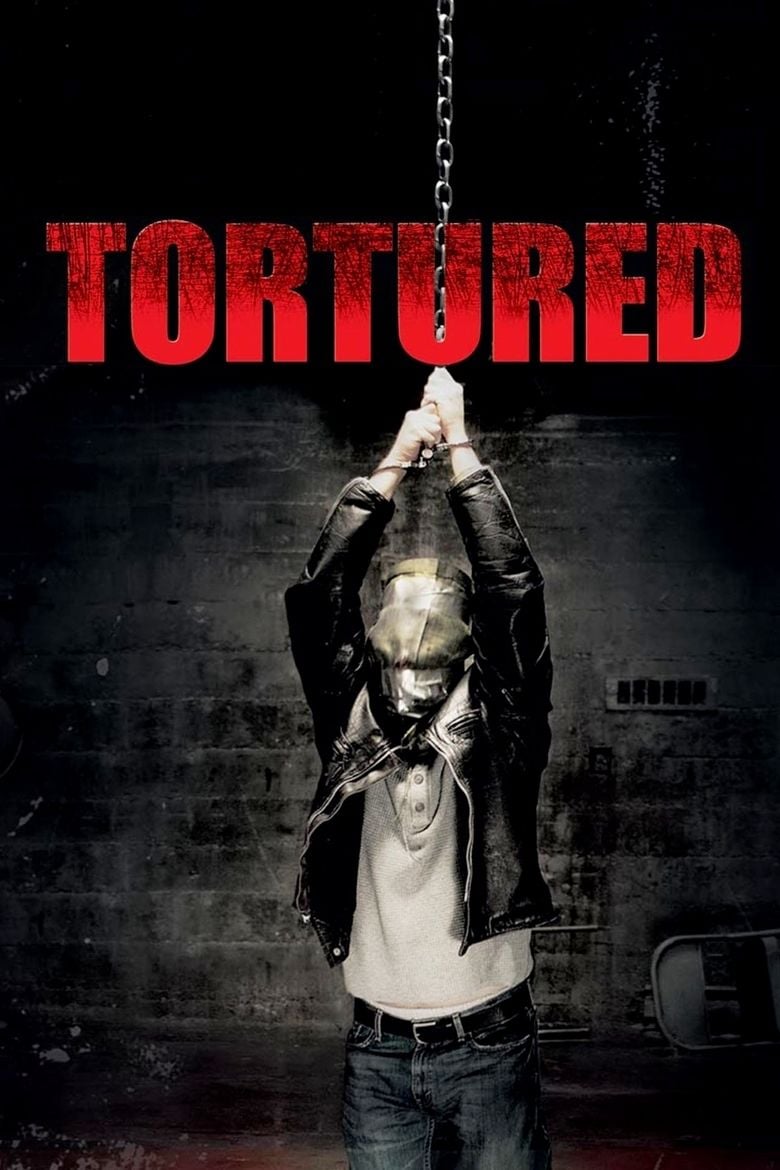 Tortured (film) movie poster