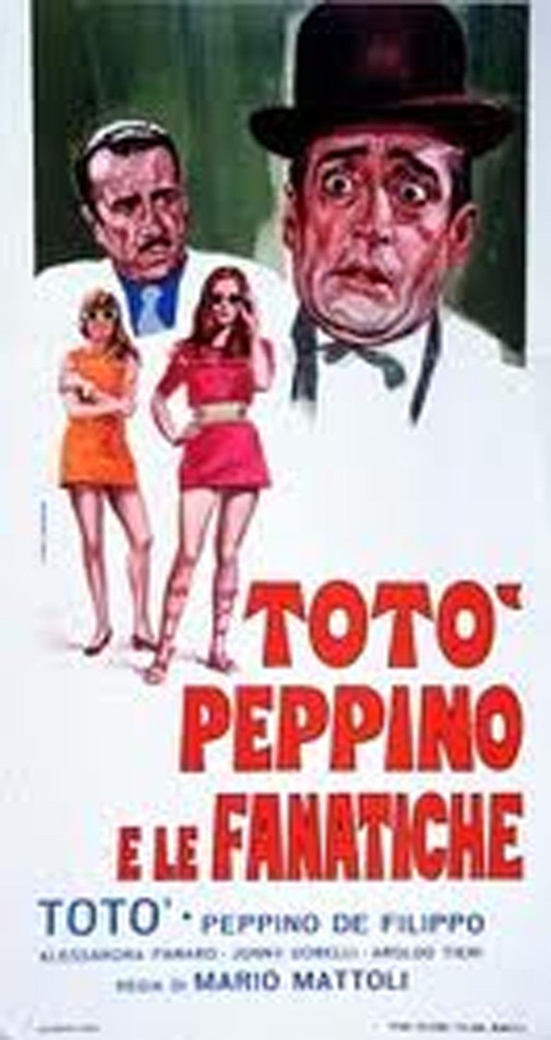 Toto, Peppino and the Fanatics movie poster