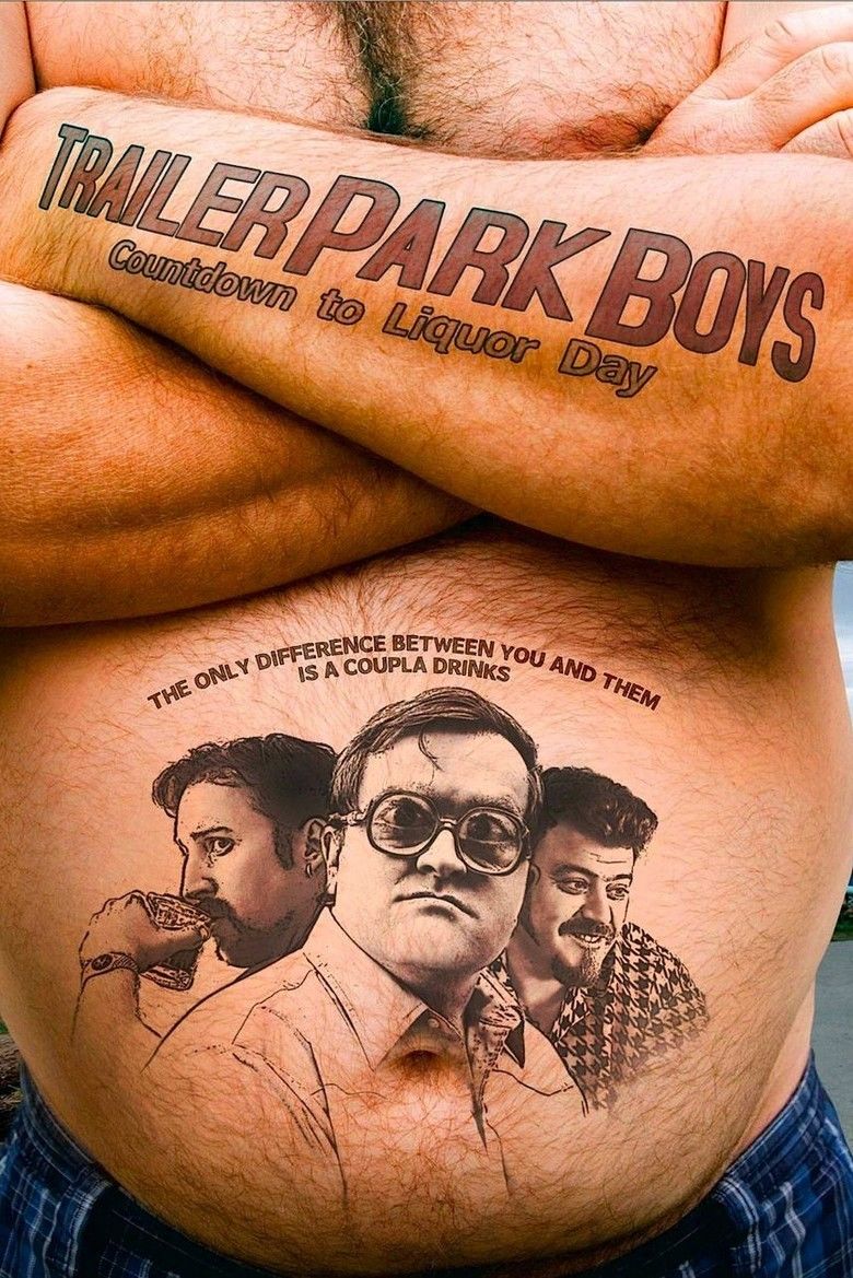 Trailer Park Boys: Countdown to Liquor Day movie poster