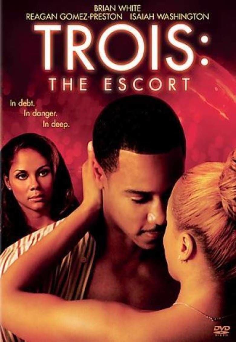 Trois: The Escort movie poster