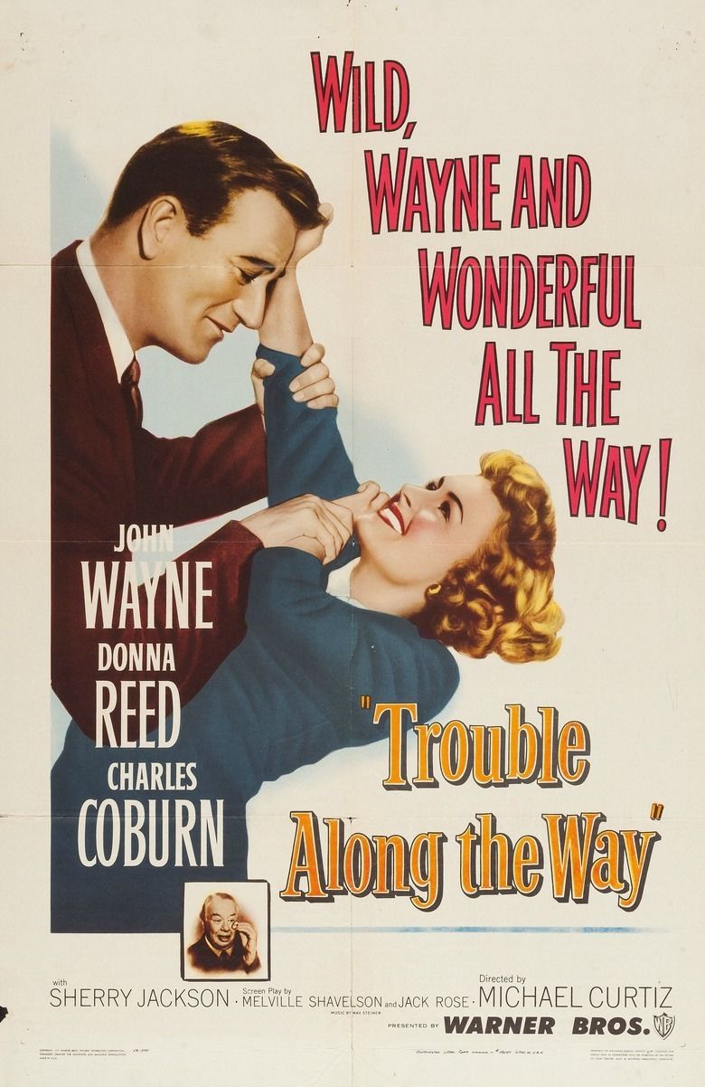 Trouble Along the Way movie poster