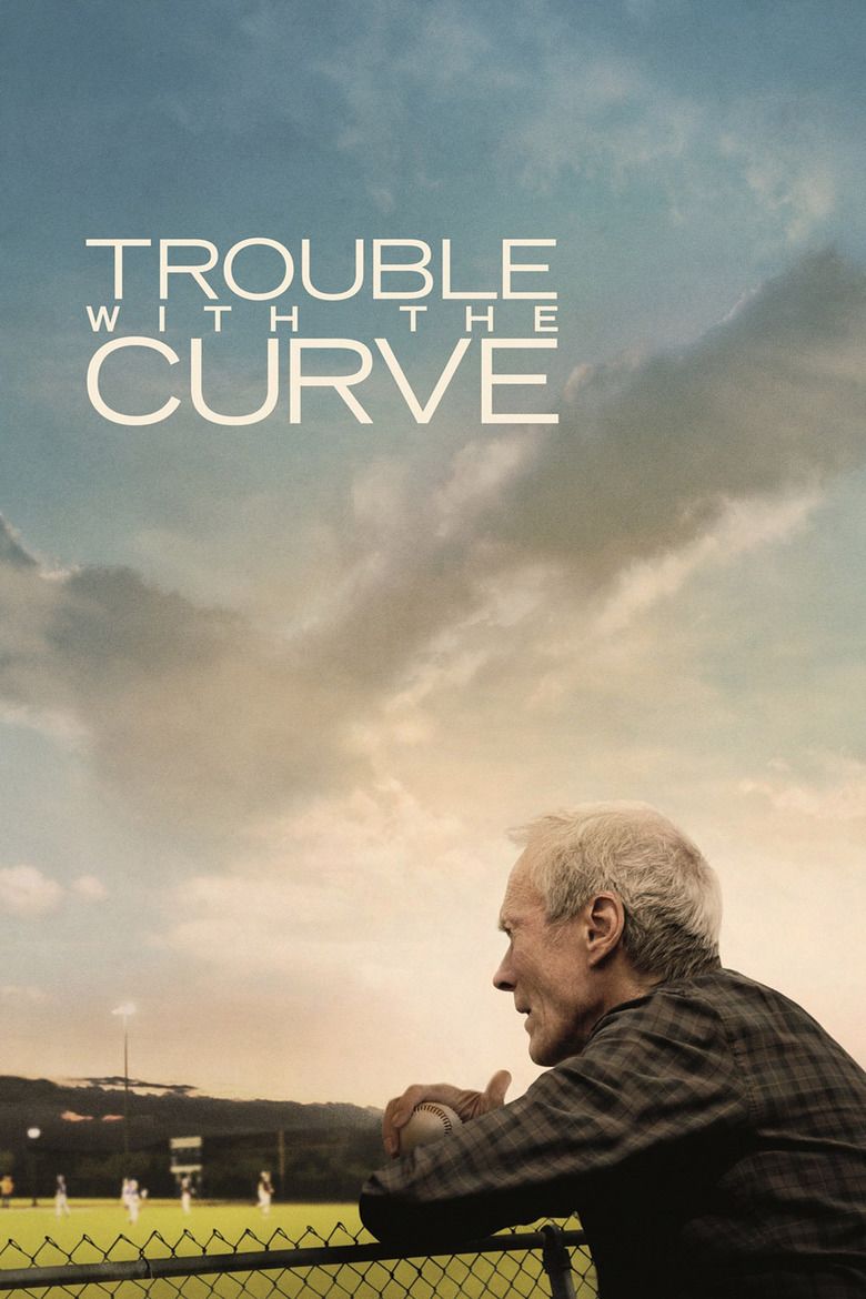 Trouble with the Curve movie poster