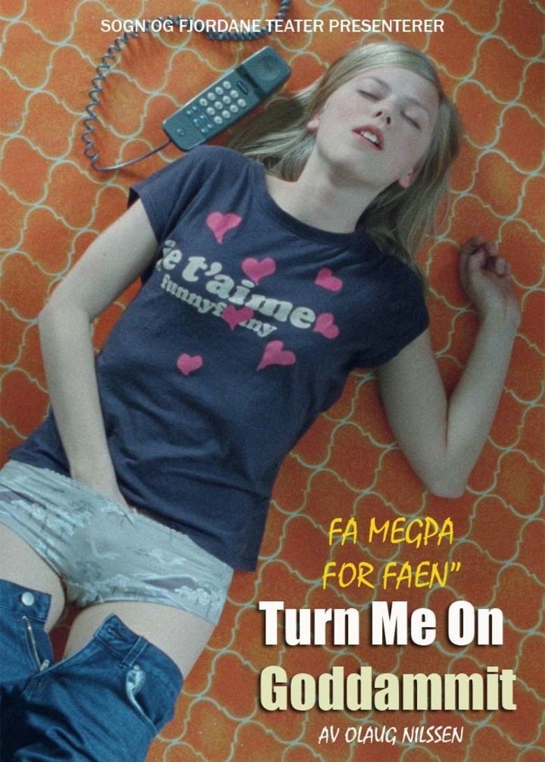 Turn Me On, Dammit! movie poster