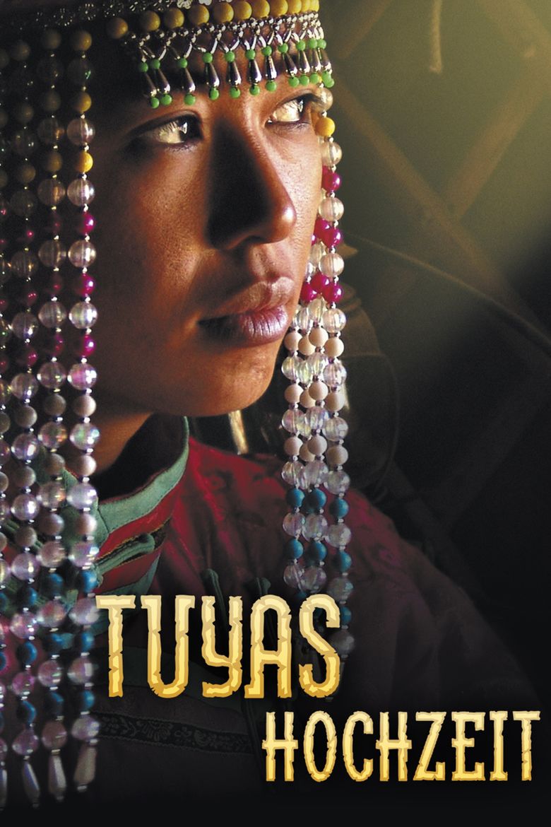 Tuyas Marriage movie poster