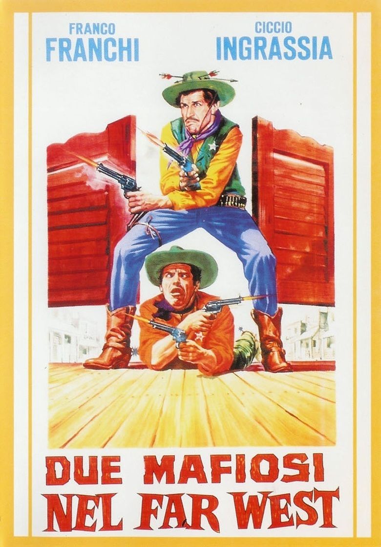 Two Mafiamen in the Far West movie poster