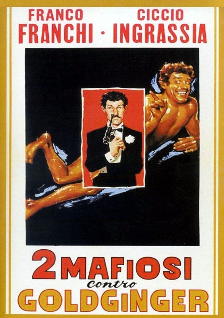 Two Mafiosi Against Goldfinger movie poster