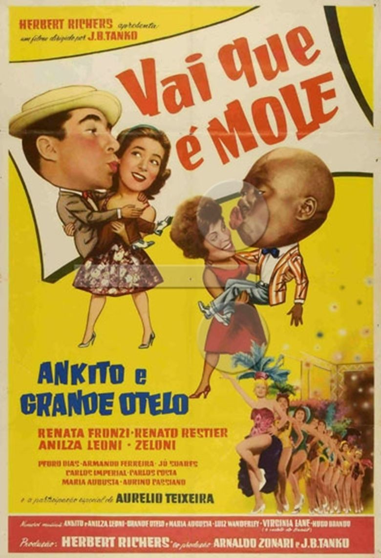 Vai que E Mole movie poster