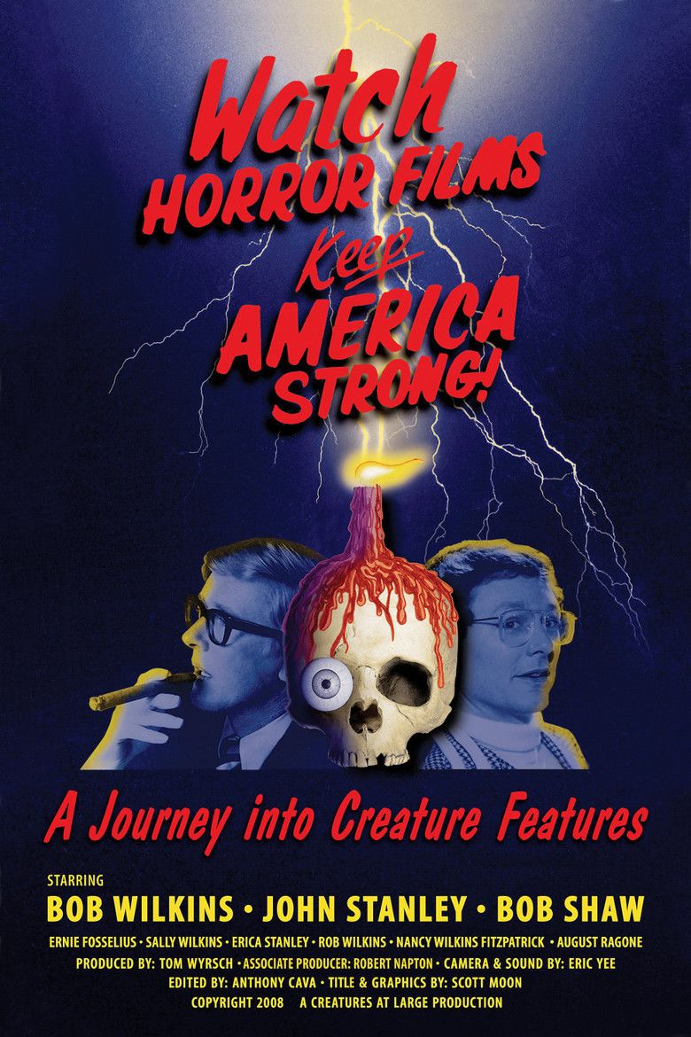 Watch Horror Films, Keep America Strong! movie poster