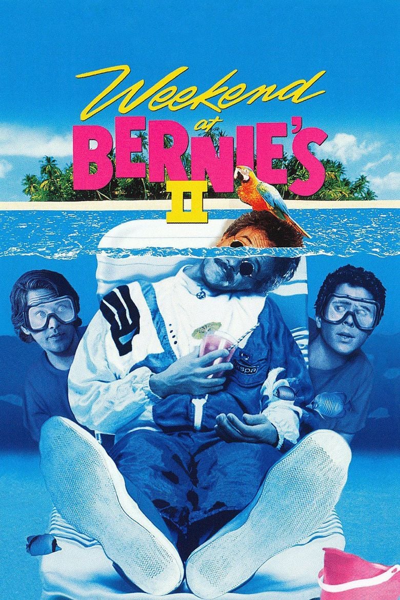 Weekend at Bernies II movie poster