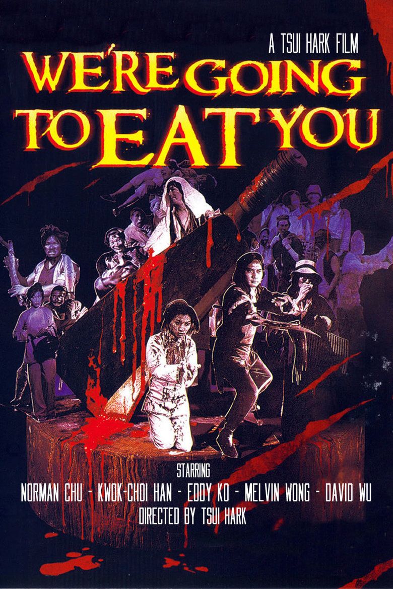 Were Going to Eat You movie poster