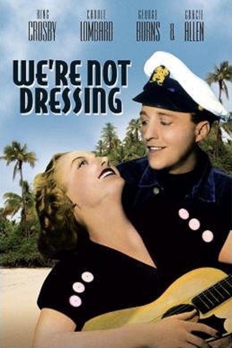 Were Not Dressing movie poster