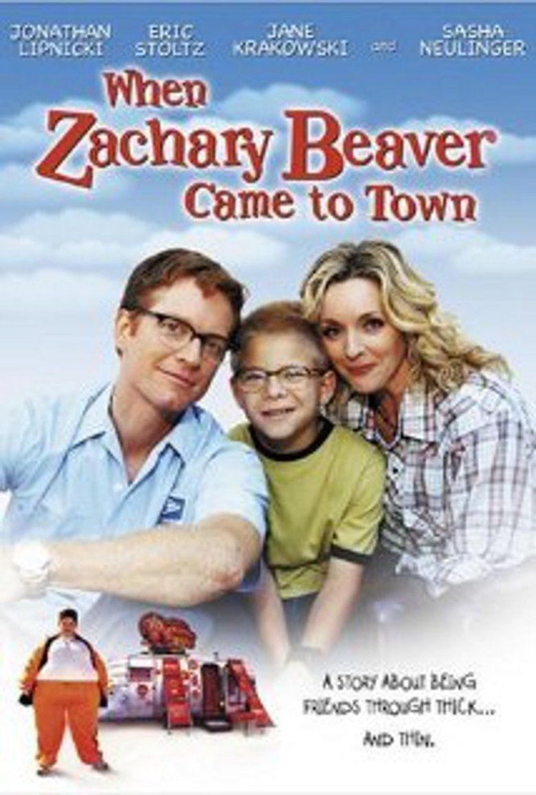 When Zachary Beaver Came to Town movie poster