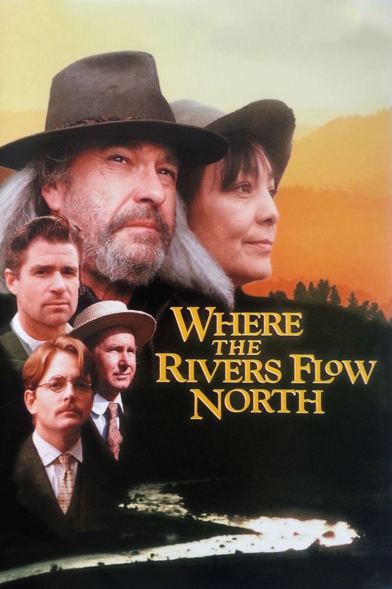 Where the Rivers Flow North movie poster