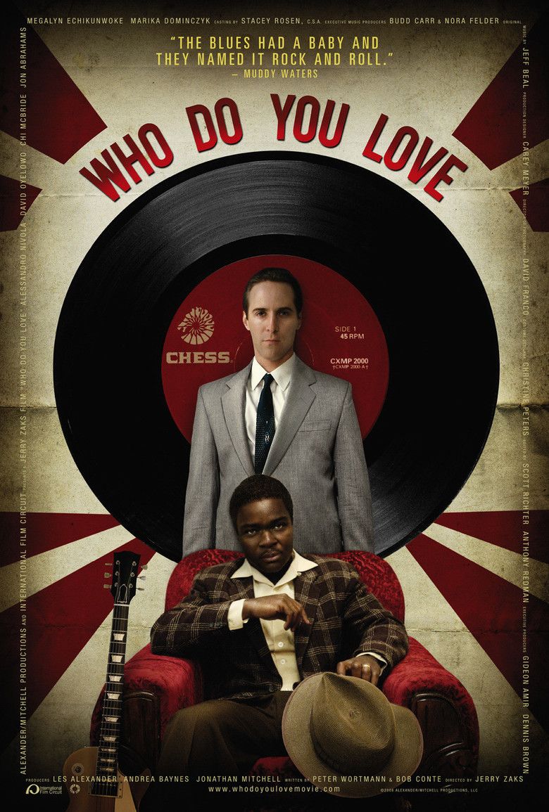 Who Do You Love (2008 film) movie poster