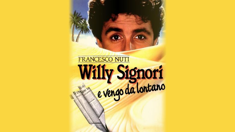 Willy Signori e vengo da lontano movie scenes