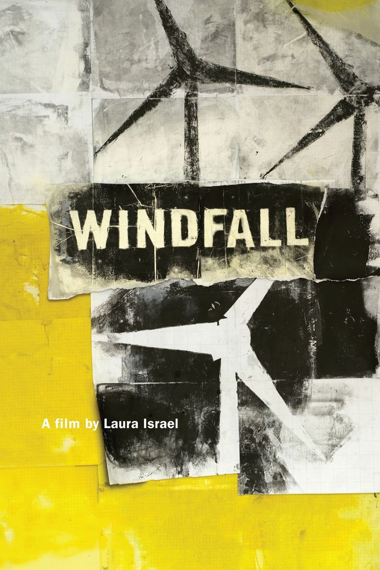 Windfall (2010 film) movie poster