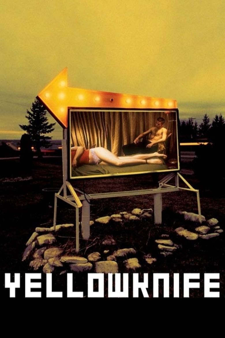 Yellowknife (film) movie poster