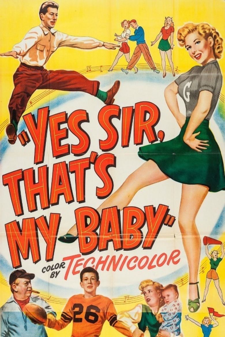 Yes Sir, Thats My Baby (film) movie poster