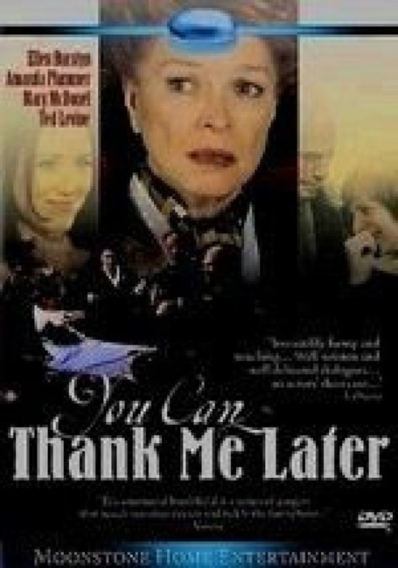 You Can Thank Me Later movie poster