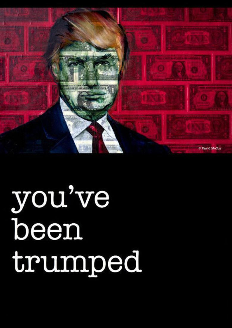 Youve Been Trumped movie poster