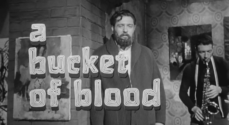 A Bucket of Blood A Bucket of Blood 1959 HORRORPEDIA