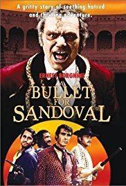 A Bullet for Sandoval A Bullet for Sandoval 1969 IMDb