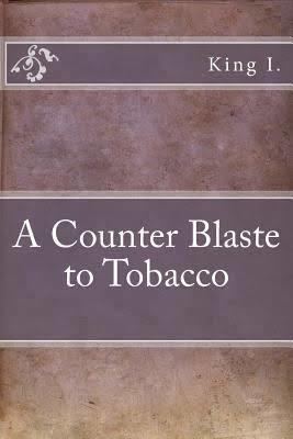 A Counterblaste to Tobacco t2gstaticcomimagesqtbnANd9GcRGFbyfM1UDiRbay4