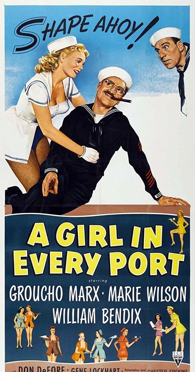 A Girl in Every Port (1952 film) A Girl in Every Port 1952 IMDb