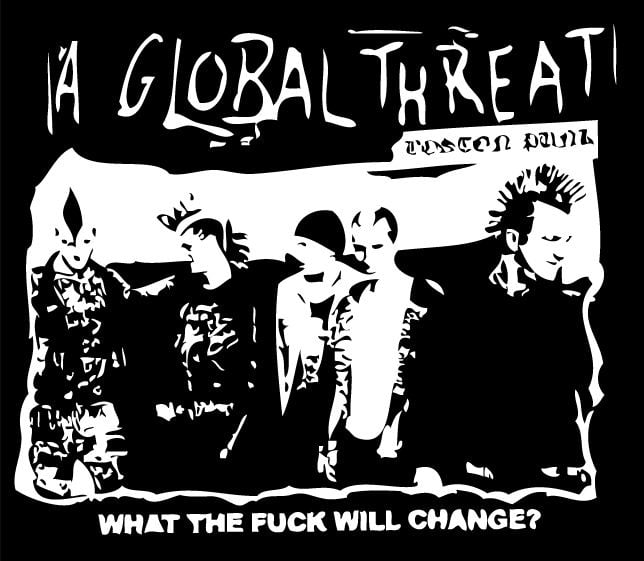 A Global Threat A GLOBAL THREAT WHAT THE FUCK PATCH