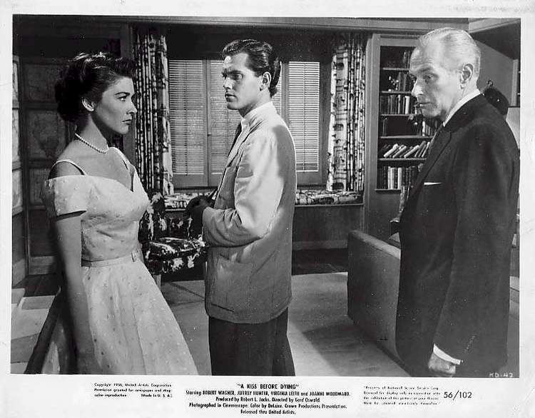 A Kiss Before Dying (1956 film) A Kiss Before Dying 1956