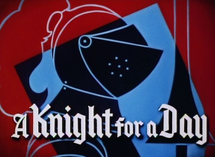 A Knight for a Day A Knight for a Day 1946 The Internet Animation Database
