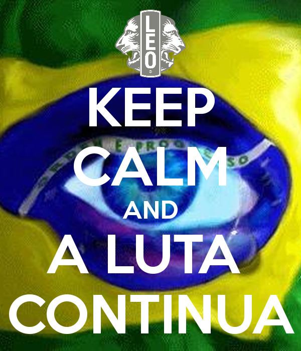 A luta continua KEEP CALM AND A LUTA CONTINUA Poster ANA Keep CalmoMatic