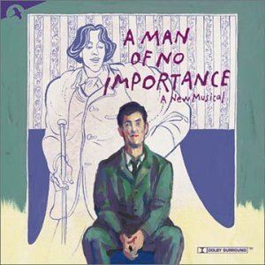 A Man of No Importance (musical) httpsuploadwikimediaorgwikipediaenee8AM