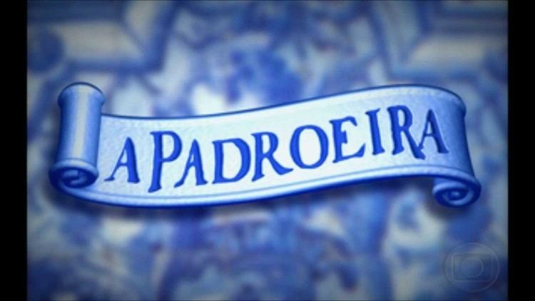 A Padroeira A Padroeira Tema de Abertura Completo YouTube