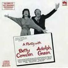 A Party with Betty Comden and Adolph Green httpsuploadwikimediaorgwikipediaenthumb1