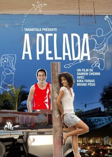 A Pelada A Pelada Filmes Brasileiros