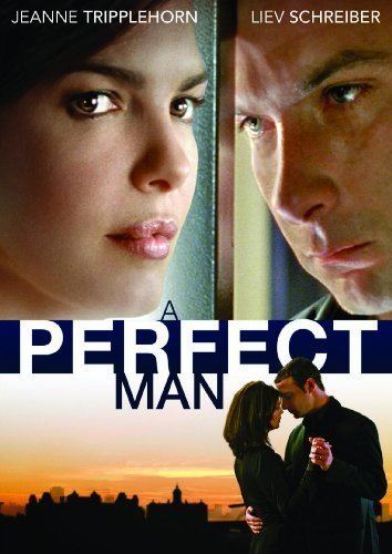 A Perfect Man (2013 film) A Perfect Man 2013 Movie