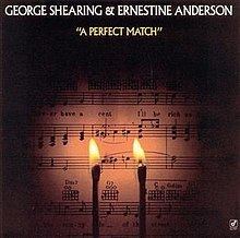 A Perfect Match (George Shearing and Ernestine Anderson album) httpsuploadwikimediaorgwikipediaenthumbe