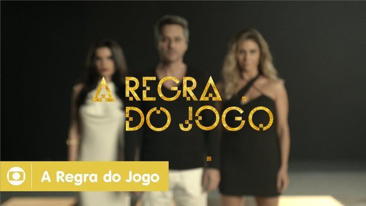 A Regra do Jogo A Regra do Jogo elenco estrela teaser da novela da Globo das nove