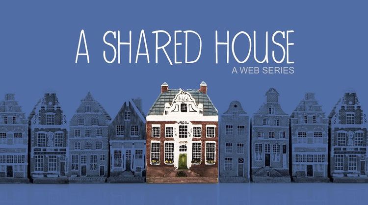 A Shared House