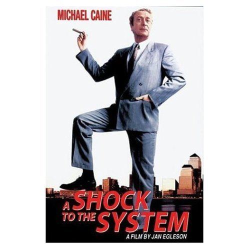 A Shock to the System movie scenes A Shock to the System Michael Caine is one of the most watchable actors around which is critical to the success of this movie The director needs someone 